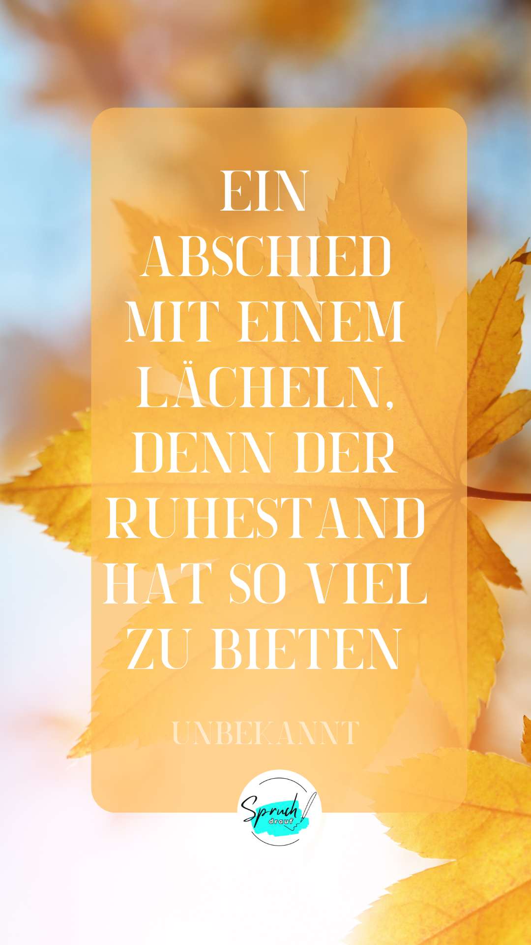 Hintergrundbild mit einem Spruch zum Abschied eines Kollegen.
