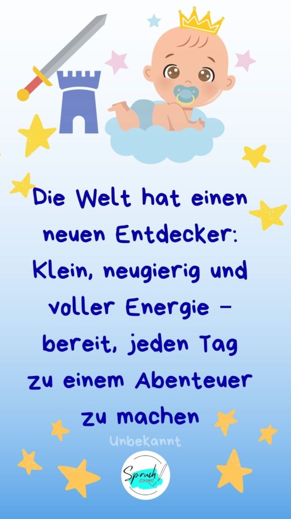 Hintergrundbild mit Spruch zur Geburt eines Jungen: " Die Welt hat einen neuen Entdecker ...."