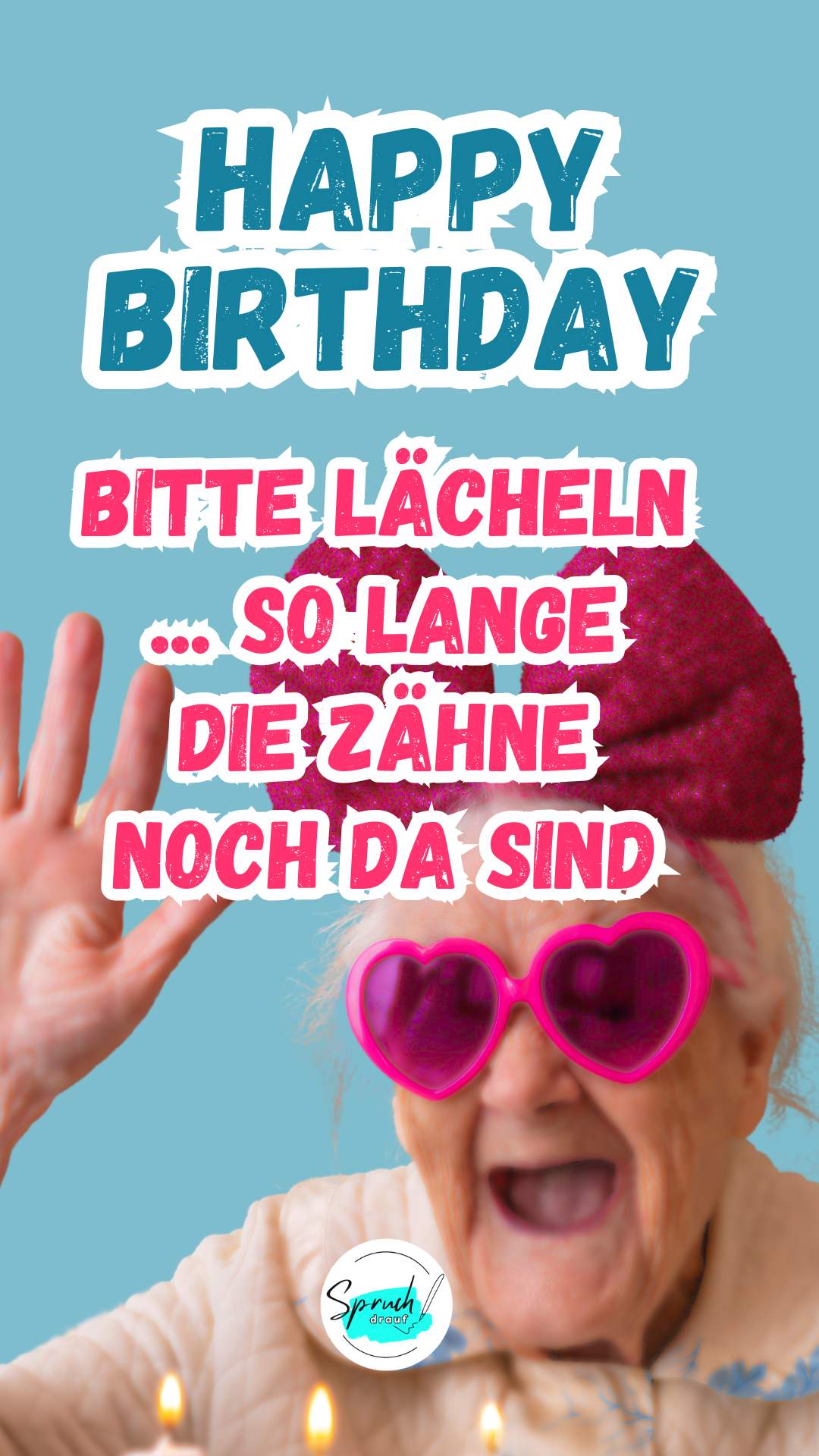 Hintergrundbild mit lustigem Spruch zum Geburtstag,