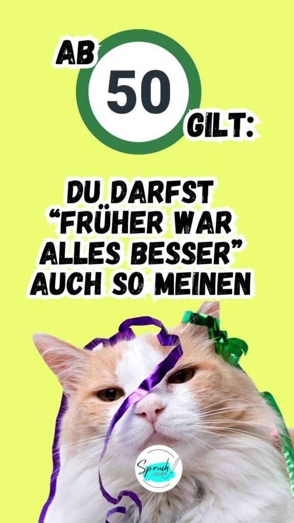 Lustiges Bild mit Katze mit Spruch zum 50igsten Geburtstag