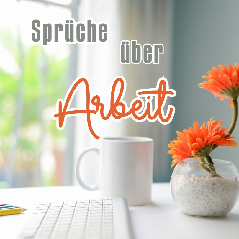 Beitragsbild für die Seite "Sprüche über Arbeit"