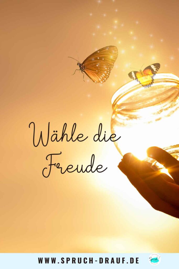 Goldene Schmetterlinge im Sonnenlicht – Spruch über Freude