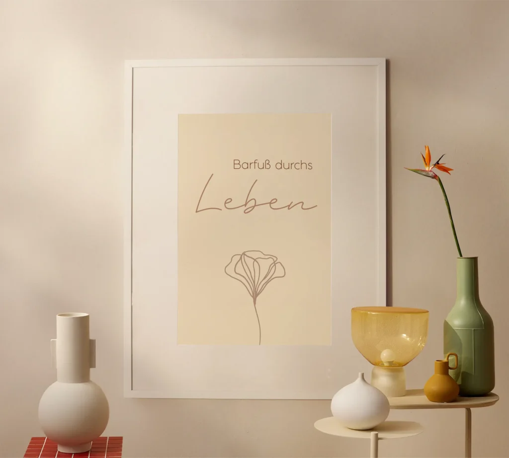 Boho Poster mit dem Spruch „Barfuß durchs Leben“ – minimalistisches Wandbild für Achtsamkeit & Selbstliebe